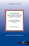 Leslie-Anne Duvic-Paoli - La Convention des Nations Unies sur le droit de la mer