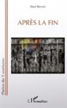 Paul Renier - Après la fin