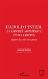 Isabelle Roblin - Harold Pinter, la liberté artistique et ses limites