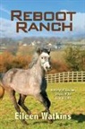 Eileen Watkins - Reboot Ranch