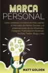 Matt Golden - Marca personal