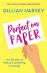 Gillian Harvey, Harvey Gillian - Perfect on Paper