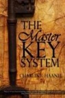Charles F Haanel - The Master Key System by Charles F. Haanel