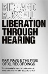 Richard Russell, Russell Richard - Liberation Through Hearing