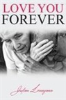 Julian Lorenzana - LOVE YOU FOREVER