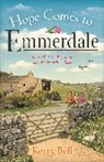 Kerry Bell - Hope Comes to Emmerdale