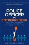 Alexander Seery - Police Officer to Entrepreneur
