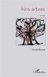 Vincent Bouton - Nos arbres