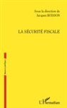 Jacques Buisson - La sécurité fiscale