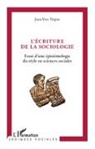 Jean-Yves Trepos - L'écriture de la sociologie