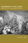 Andrea L Alden, Andrea L. Alden - Disorder in the Court