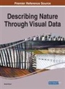 Ursyn, Anna Ursyn - Describing Nature Through Visual Data