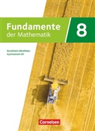Anne-Kristina Durstewitz, Juli Bernsen, Julia Bernsen, Dir Bresinsky, Dirk Bresinsky, Christian Piepenbreier... - Fundamente der Mathematik - Nordrhein-Westfalen - Ausgabe 2019: Fundamente der Mathematik - Nordrhein-Westfalen ab 2019 - 8. Schuljahr