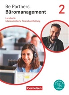 Beate Löbs, Jen Bodamer, Jens Bodamer, Ka Franke, Kai Franke, Gabriele Sikorski... - Be Partners - Büromanagement - Allgemeine Ausgabe - Neubearbeitung: Be Partners - Büromanagement - Ausgabe 2020 - 2. Ausbildungsjahr: Lernfelder 5-8