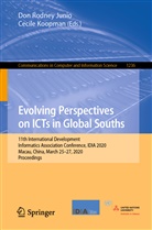 Don Rodney Junio, Koopman, Koopman, Cecile Koopman, Do Rodney Junio, Don Rodney Junio - Evolving Perspectives on ICTs in Global Souths