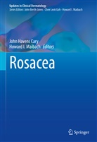 John Havens Cary, Joh Havens Cary, John Havens Cary, I Maibach, I Maibach, Howard I. Maibach - Rosacea
