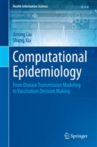 Jimin Liu, Jiming Liu, Xia Shang, Shang Xia - Computational Epidemiology