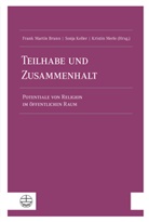 Frank Martin Brunn, Keller, Keller, Sonj Keller, Sonja Keller, Fran Martin Brunn... - Teilhabe und Zusammenhalt