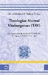 Danie Bohnert, Daniel Bohnert, Markus Wriedt - Theologiae Alumni Vitebergenses (TAV)