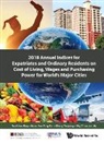 Sky Jun Jie Chua, Sky Jun Jie (Lee Kuan Yew School Of Public Policy Chua, Isaac Yang En Tan, Sky Jun Jie Chua, Isaac Yang En Tan, Isaac Yang En (Lee Kuan Yew School Of Public Policy Tan... - 2018 Annual Indices For Expatriates And Ordinary Residents On Cost Of Living, Wages And Purchasing Power For World's Major Cities
