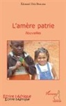 Edouard Elvis Bvouma - L'amère patrie