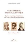 Jean-François Gava - Contrariété sans dialectique