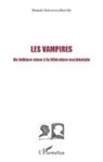 Daniela Soloviova-Horville - Les Vampires