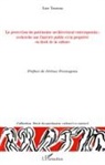LINE TOUZEAU - La protection du patrimoine architectural contemporain