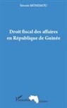 Séverin Monemou - Droit fiscal des affaires en République de Guinée