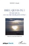 S Joseph Barrau, S. Joseph Barrau - Dieu, qui es-tu ?