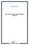 Maurice Benhamou - De la peinture à proprement parler