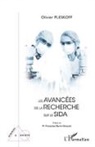 Olivier Pleskoff - Les Avancées de la Recherche sur le Sida