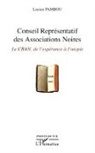 Lucien Pambou - Conseil Représentatif des Associations Noires