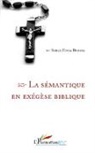 Serge Finia Buassa - La sémantique en exégèse biblique