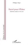 Philippe Biget - Envol pour l'Eden