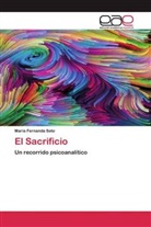 María Fernanda Soto - El Sacrificio
