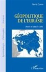 David Cumin - Géopolitique de l'Eurasie