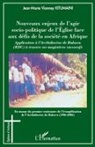 Jean-Marie Vianney Kitumaini - Nouveaux enjeux de l'agir socio-politique de l'Eglise face aux défis de la société en Afrique