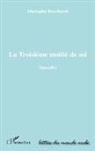 Mustapha Bouchareb - La troisième moitié de soi