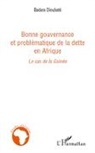 Badara Dioubaté - Bonne gouvernance et problématique de la dette en Afrique