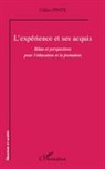 Gilles Pinte - L'expérience et ses acquis