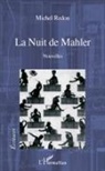 Michel Redon - La Nuit de Mahler