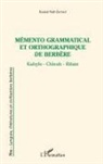 Kamal Nait Zerad - Mémento grammatical et orthographique de berbère