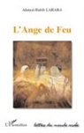 Ahmed-Habib Laraba - L'ange de feu