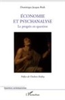 Dominique Jacques Roth - Economie et psychanalyse