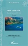 Michel D'Estretefonds - Adieu vieux Nick