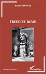 Roland Brunner - Freud et Rome