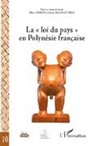 Marc Debene, Jean-Pau Pastorel, Jean-Paul Pastorel - La "loi du pays" en Polynésie française