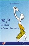 Basile Mbemba - H2O l'eau c'est la vie