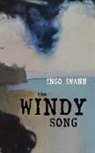 Ingo Swann, Tbd - The Windy Song